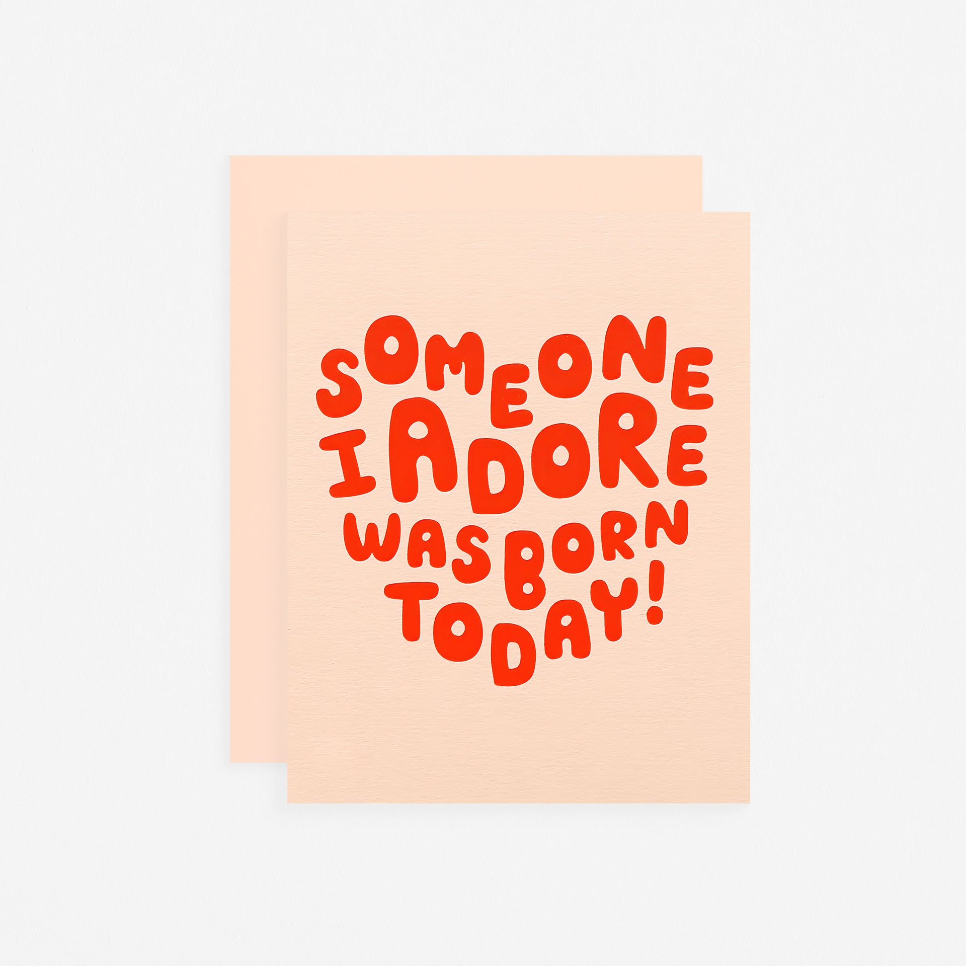 The Social Type Adore Birthday Card