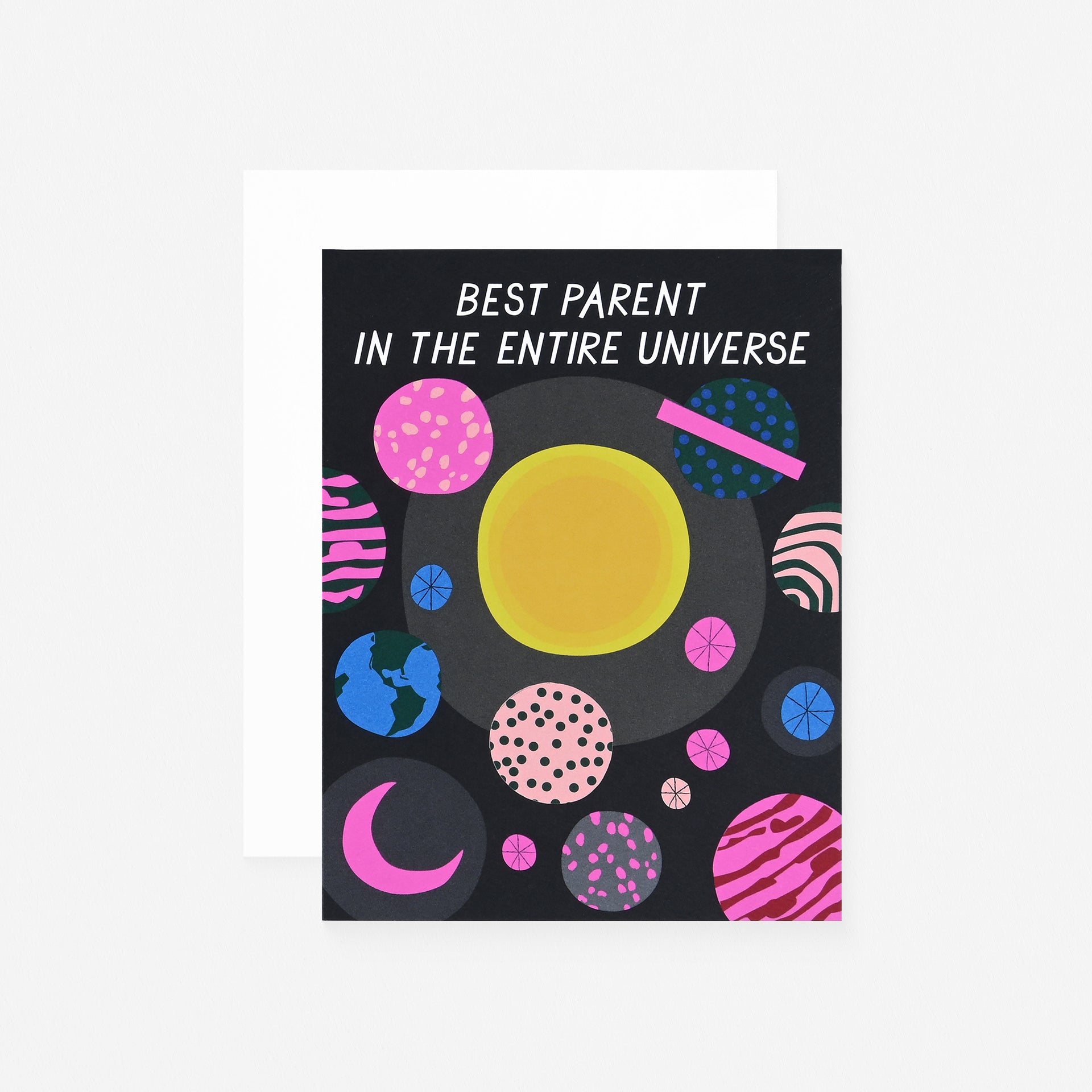 Banquet Workshop Best Parent In The Entire Universe Greeting Card