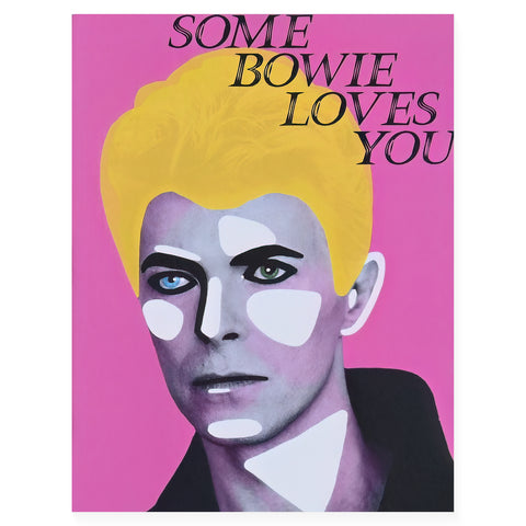 Some Bowie Loves You Greeting Card