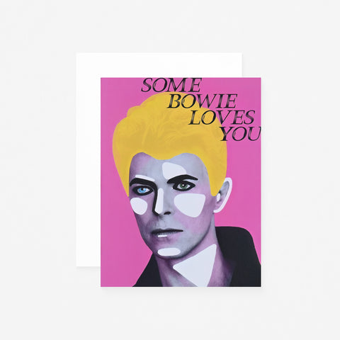 Some Bowie Loves You Greeting Card