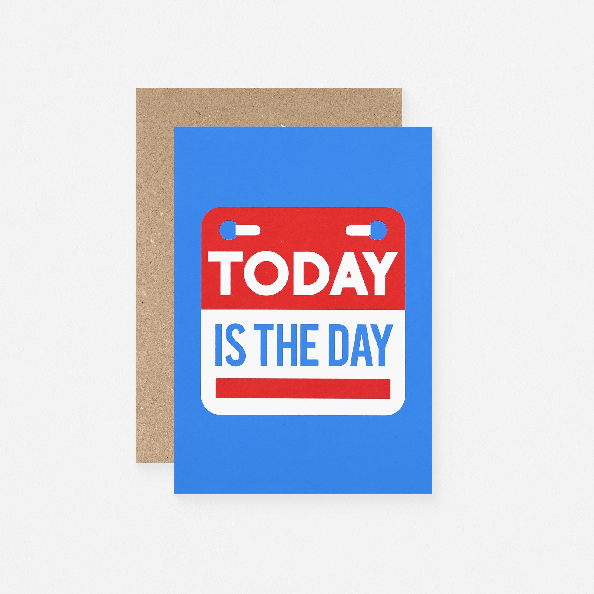 Crispin Finn Today is the Day Greeting Card