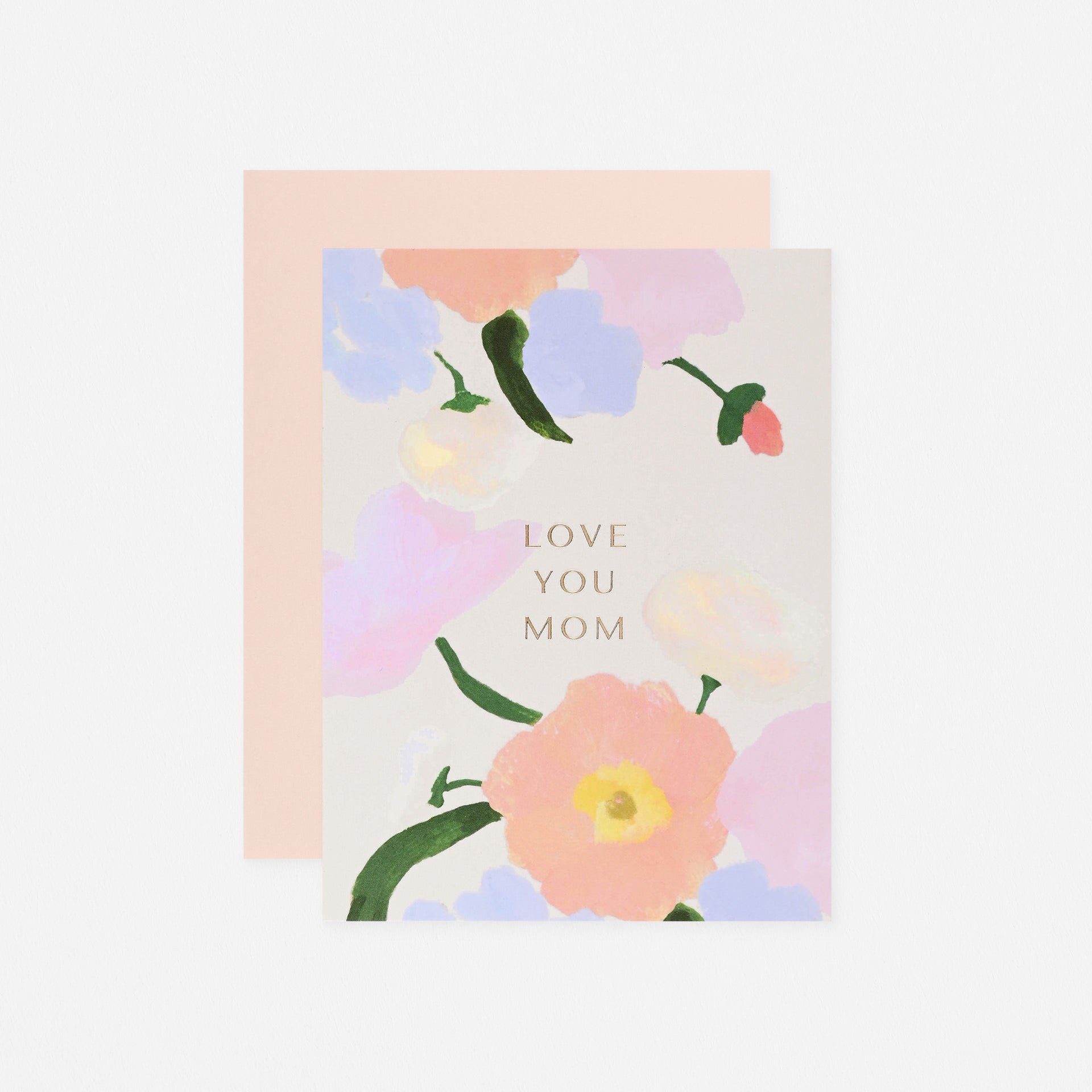 Our Heiday Love You Mom Florals Mother's Day Card