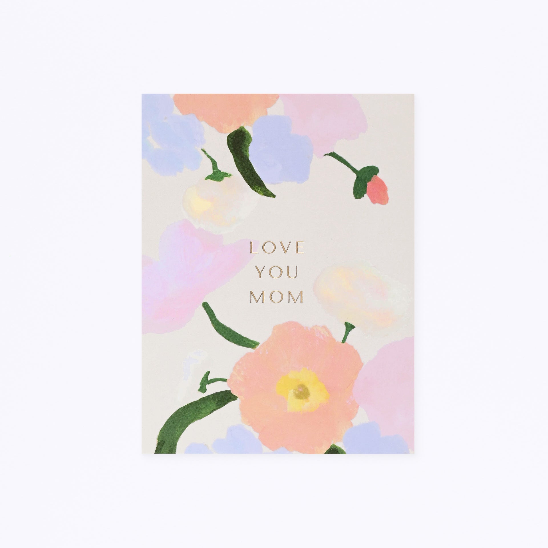 Our Heiday Love You Mom Florals Mother's Day Card