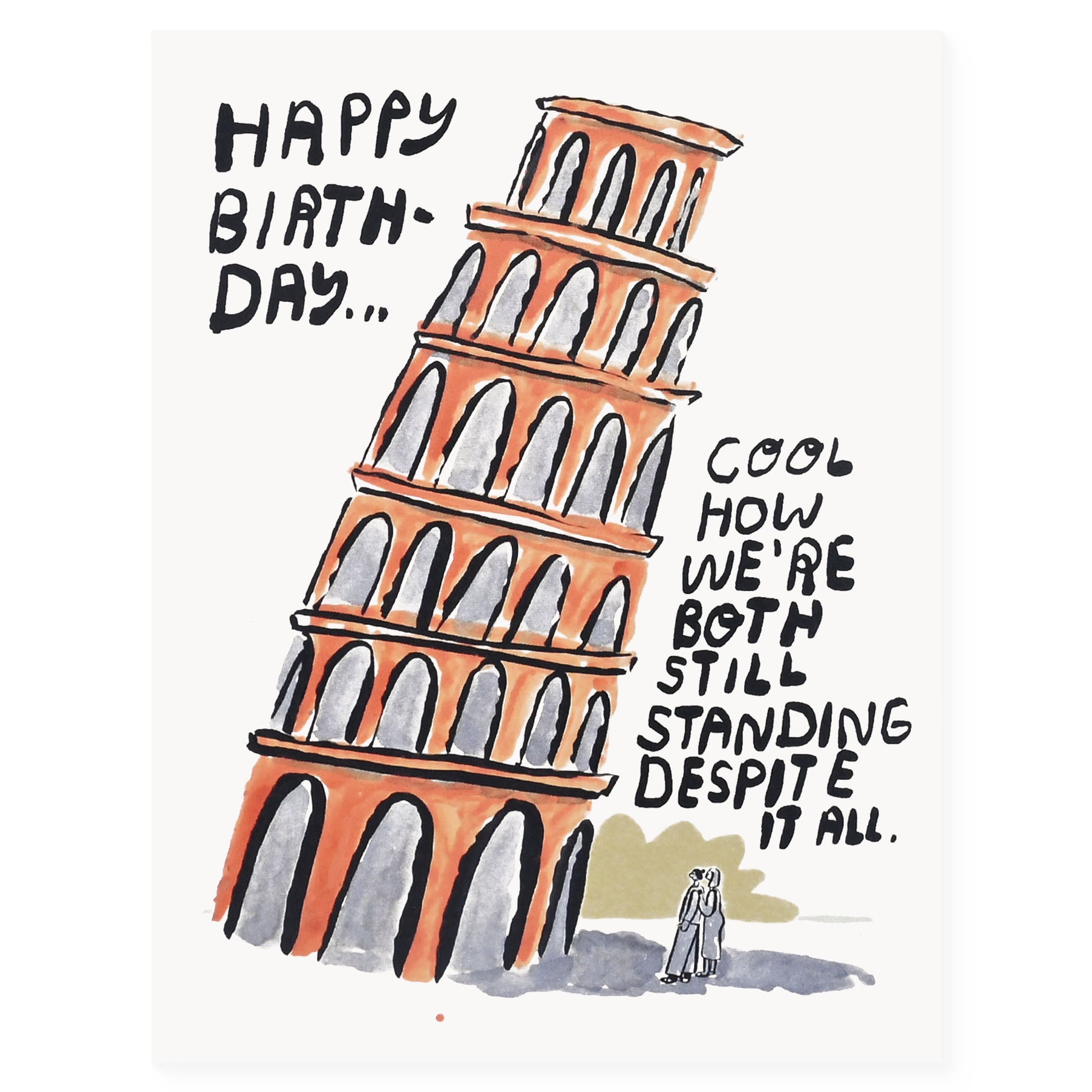 People I've Loved Still Standing Birthday Card