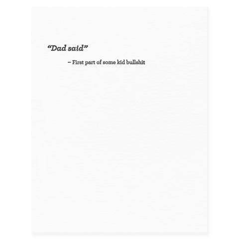 Dad Said Father's Day Card
