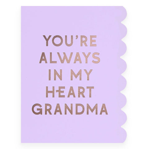 You're Always in my Heart Grandma Mother's Day Card