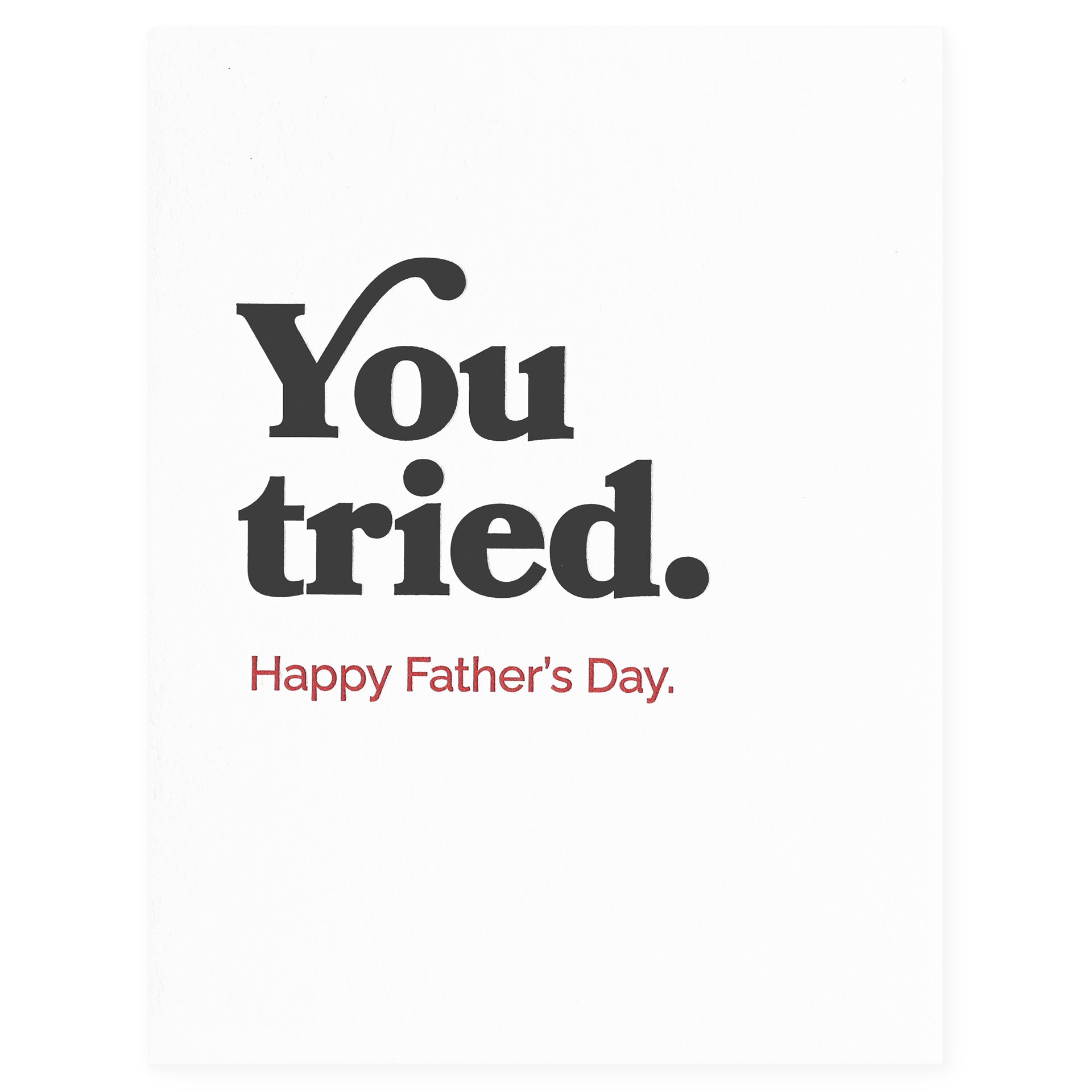 Spacepig Press You Tried Father's Day Card