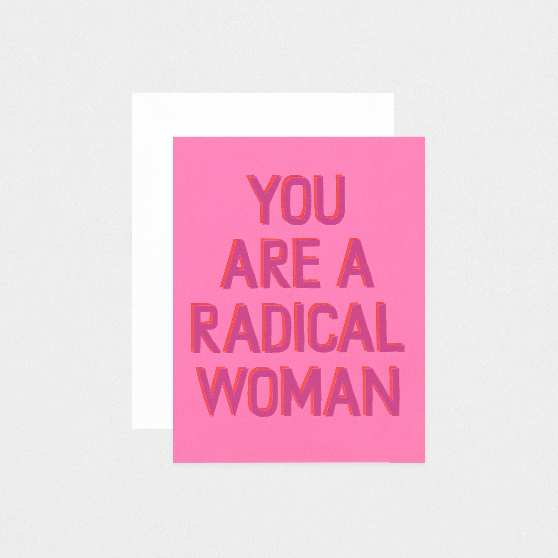 Banquet Workshop You Are A Radical Woman! Greeting Card