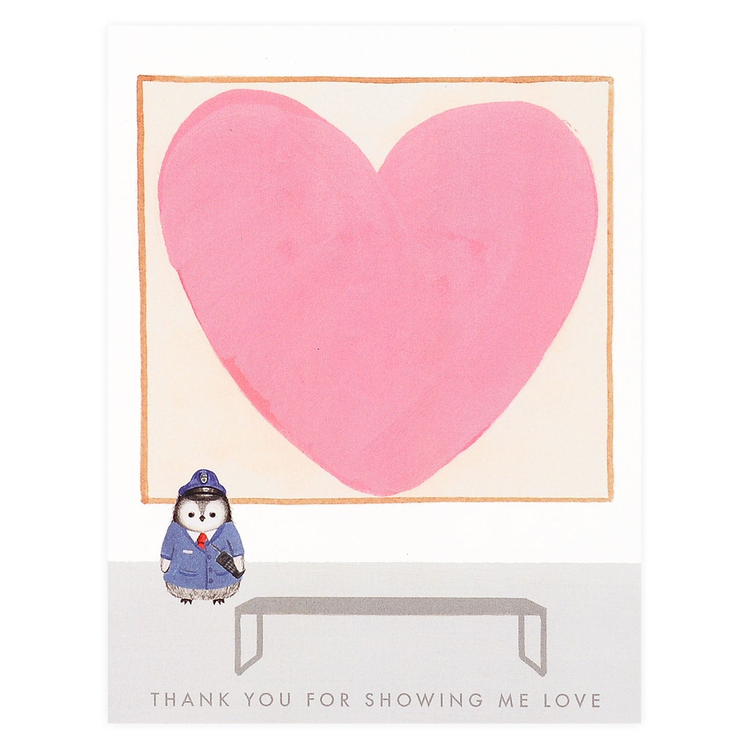 Dear Hancock Thank You For Showing Me Love Greeting Card