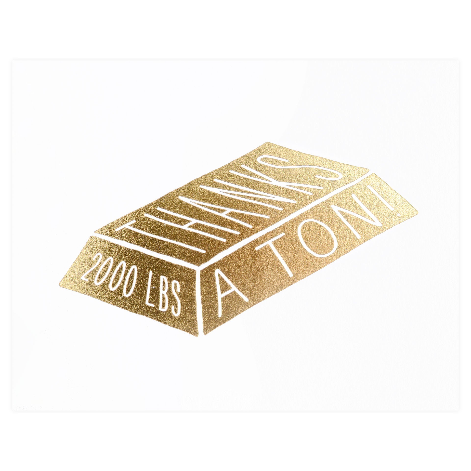 Hello Paper Co. Thanks A Ton Greeting Card