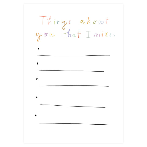 Laura Supnik Things About You That I Miss Greeting Card 