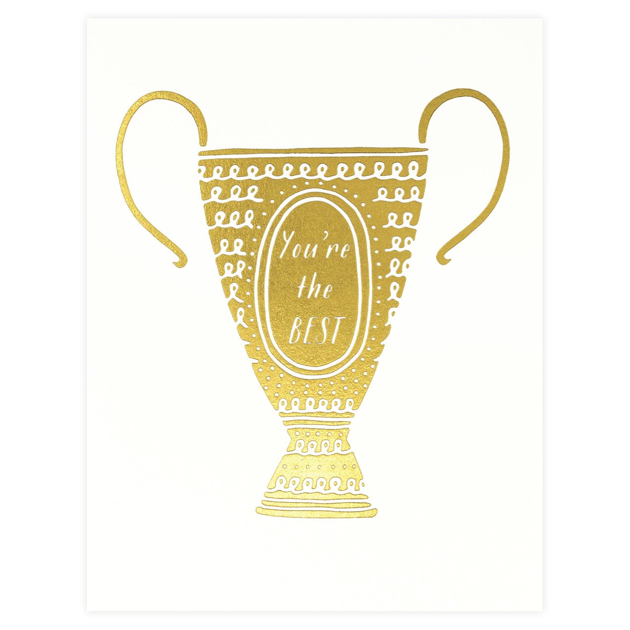 Paula & Waffle You're The Best Trophy Greeting Card