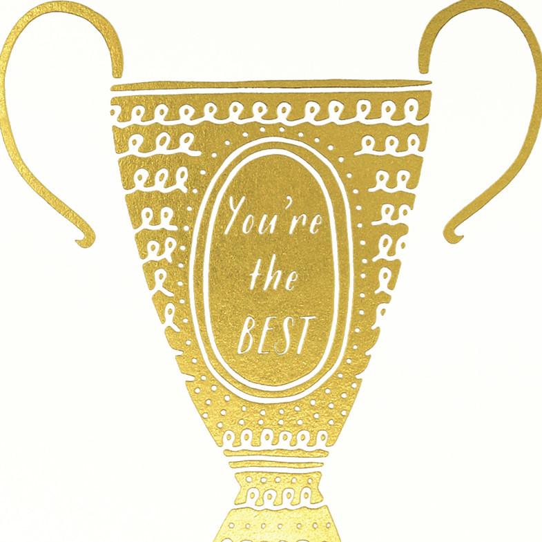 Paula & Waffle You're The Best Trophy Greeting Card