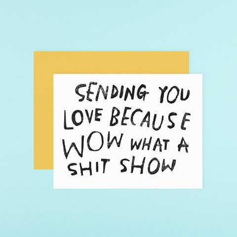 Rani Ban Co Shit Show Greeting Card 