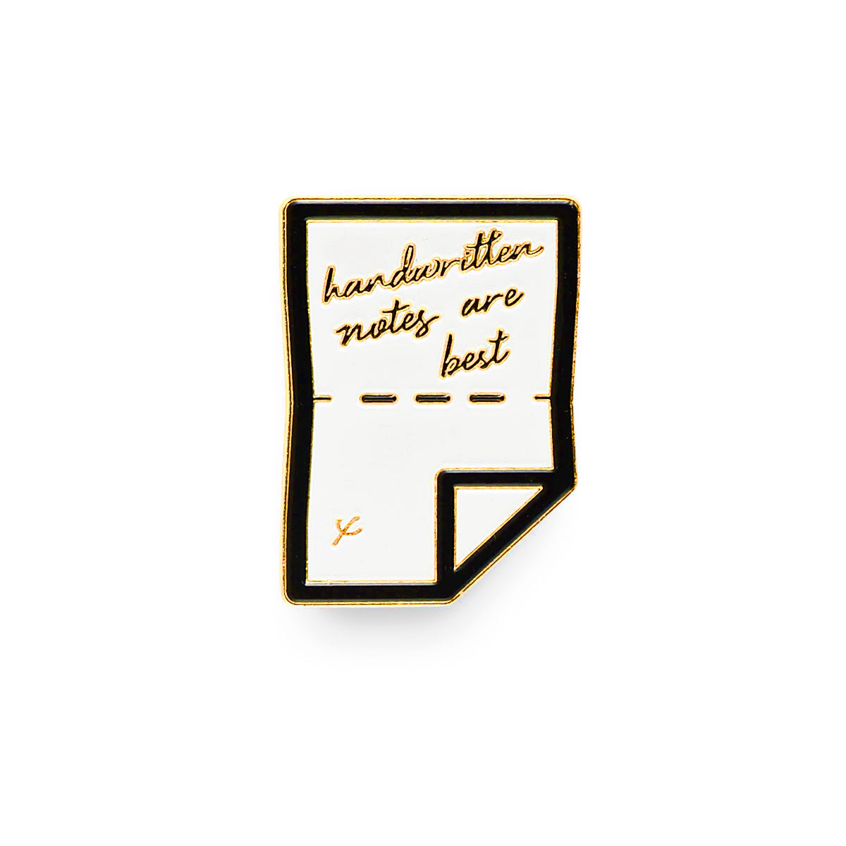 Wrinkle and Crease Handwritten Notes Are Best Enamel Pin
