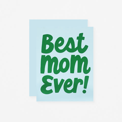 The Social Type Best Mom Ever Mother's Day Card