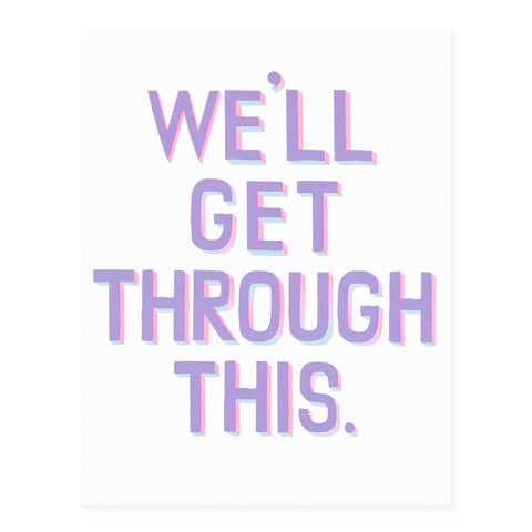 Banquet Workshop We'll Get Through This Greeting Card