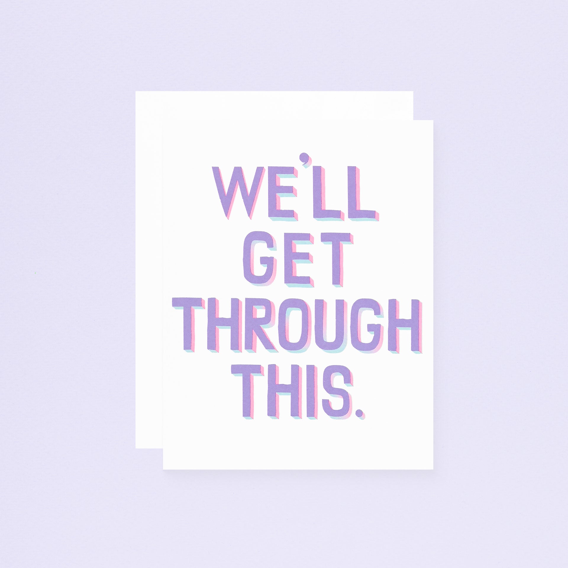 Banquet Workshop We'll Get Through This Greeting Card