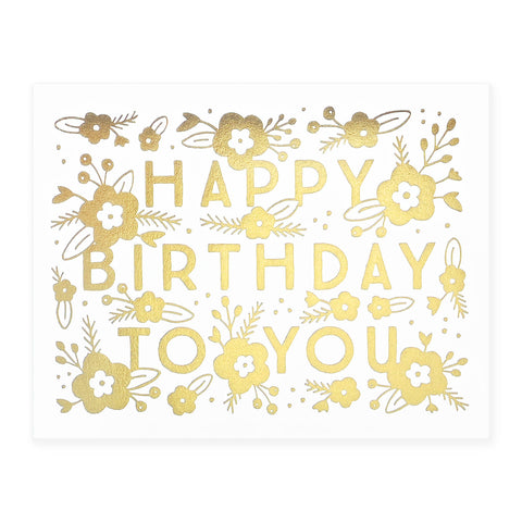 Hello Paper Co. Happy Birthday Gold Floral Greeting Card