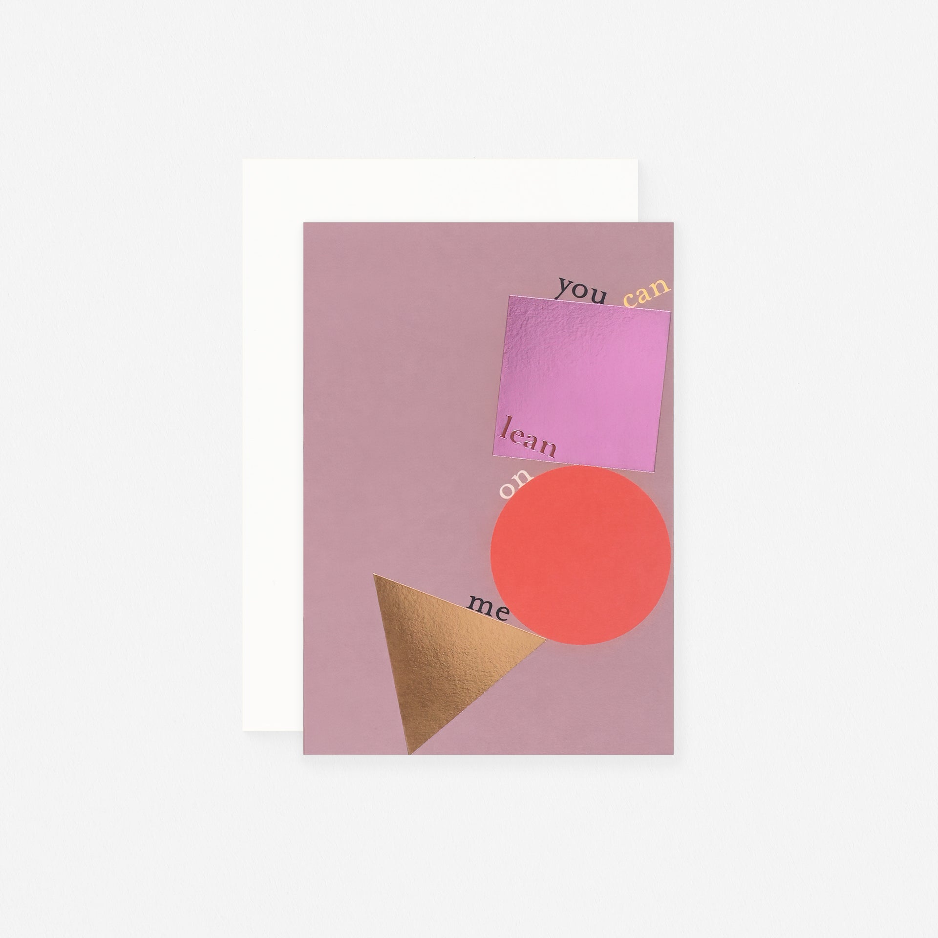 Lean On Me Greeting Card