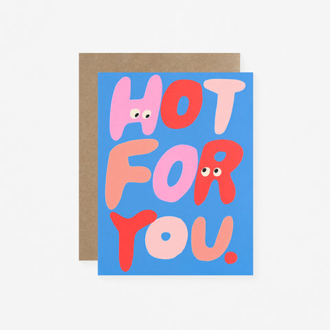 People I've Loved Hot For You Greeting Card