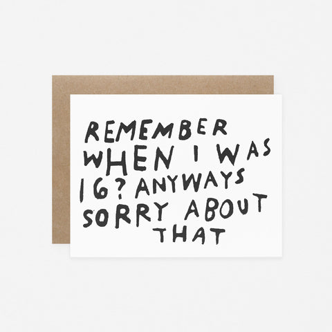 Rani Ban Co Remember When I Was 16? Mother's Day Card