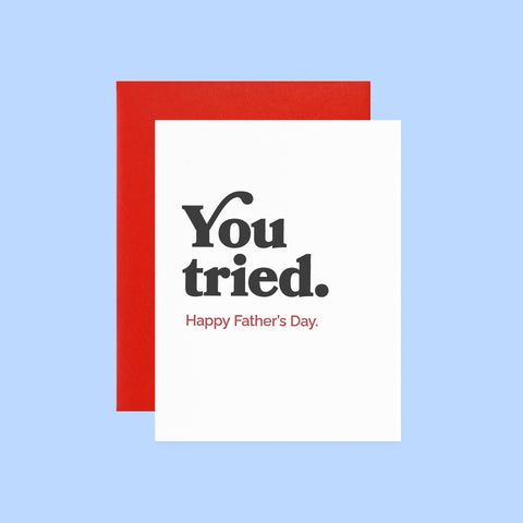 Spacepig Press You Tried Father's Day Card 