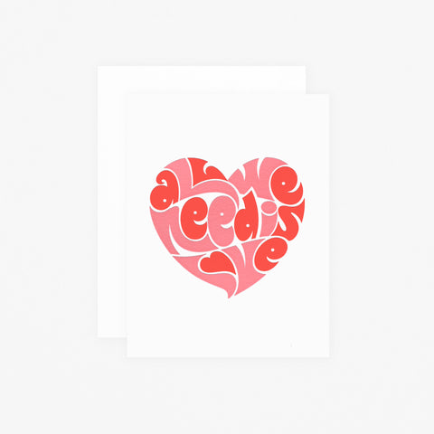 Sweet Bippy Press All We Need Is Love