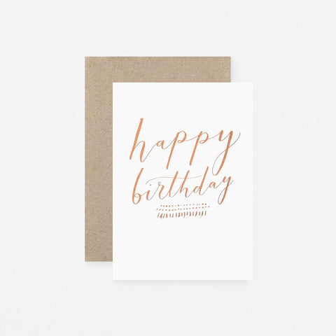 The Little Press Happy Birthday Rose Gold Birthday Card