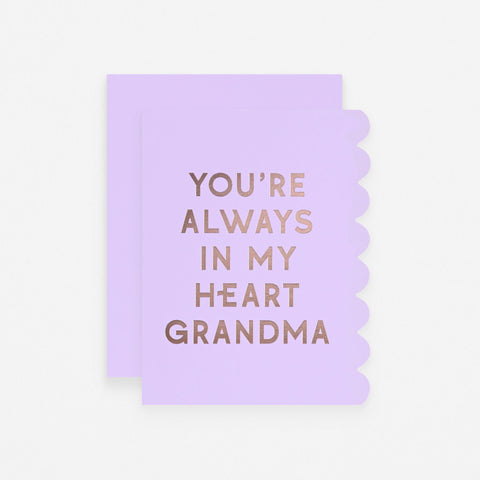 The Social Type You're Always in my Heart Grandma Mother's Day Card 