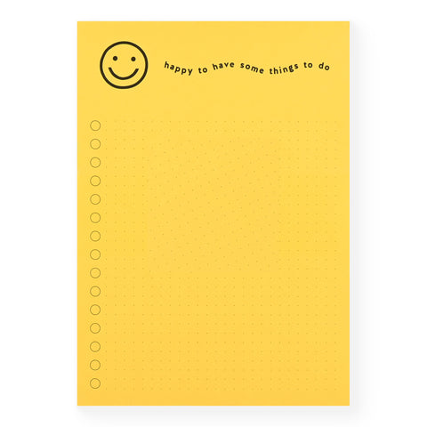 Worthwhile Paper Happy Notepad