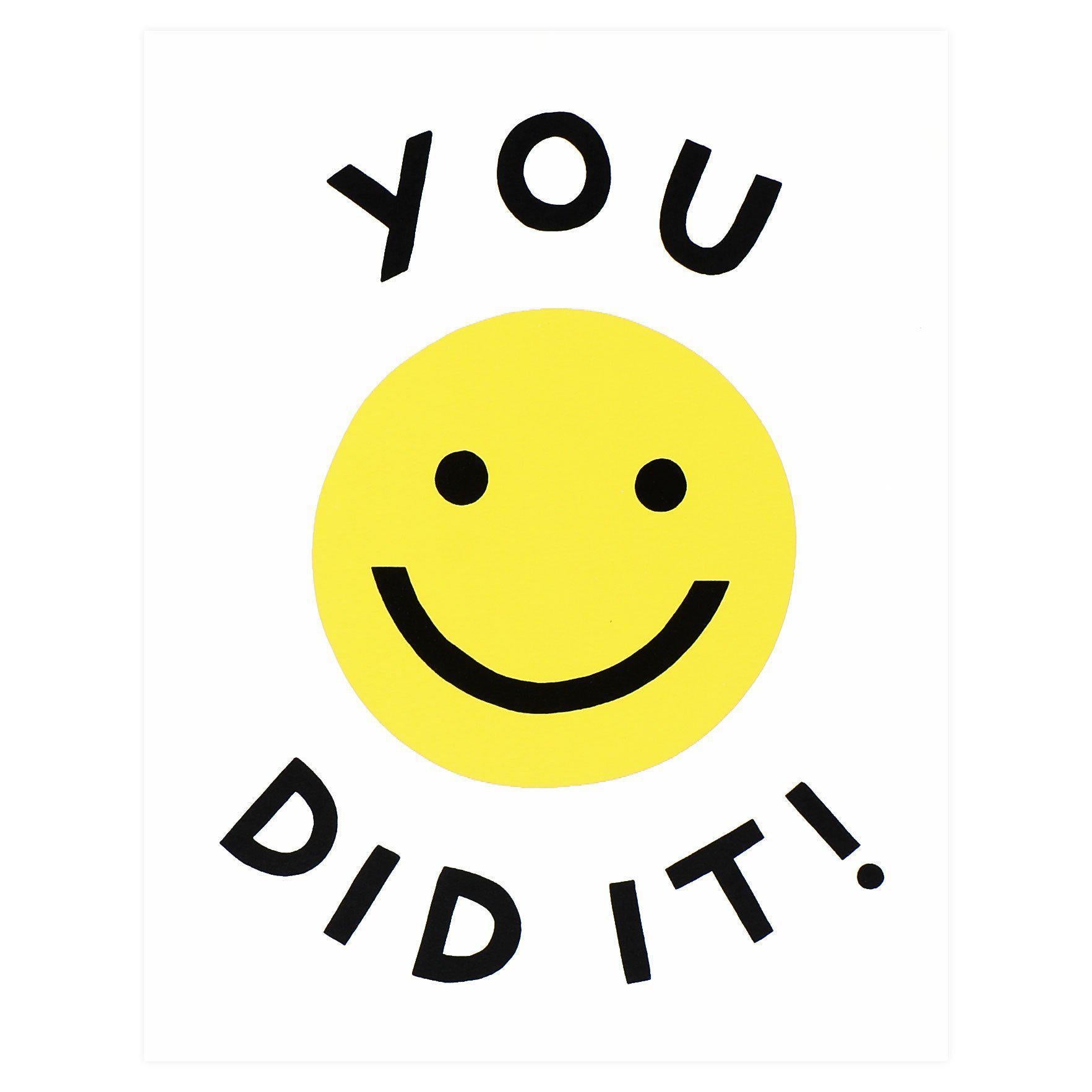 Worthwhile Paper You Did It Greeting Card 