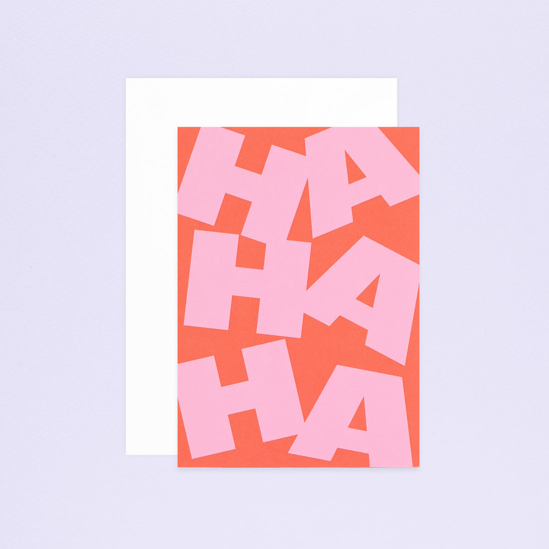 Aisle Studio HA HA HA Greeting Card 