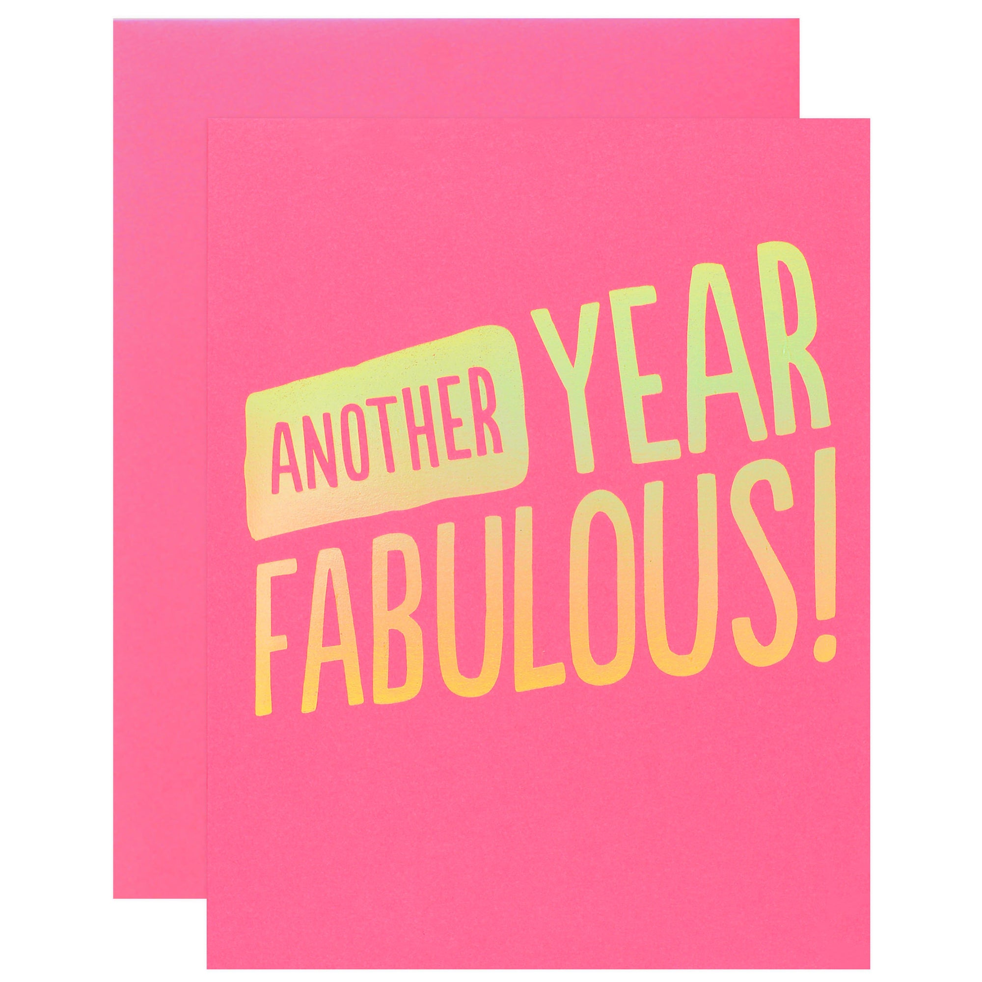 The Social Type Another Year Fabulous! Birthday Card 