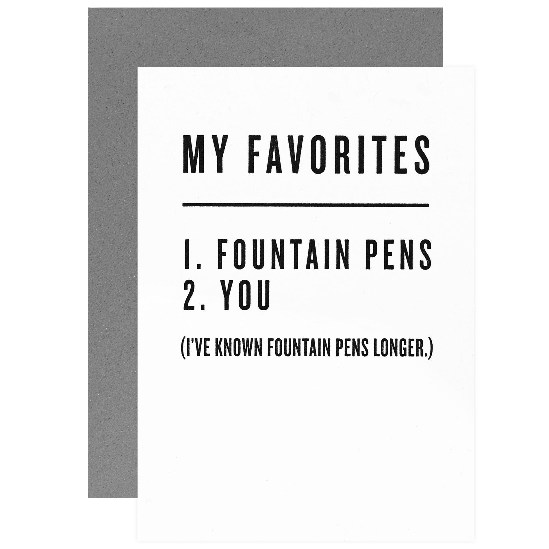 Constellation & Co. My Favorites 1. Fountain Pens 2. You Greeting Card 
