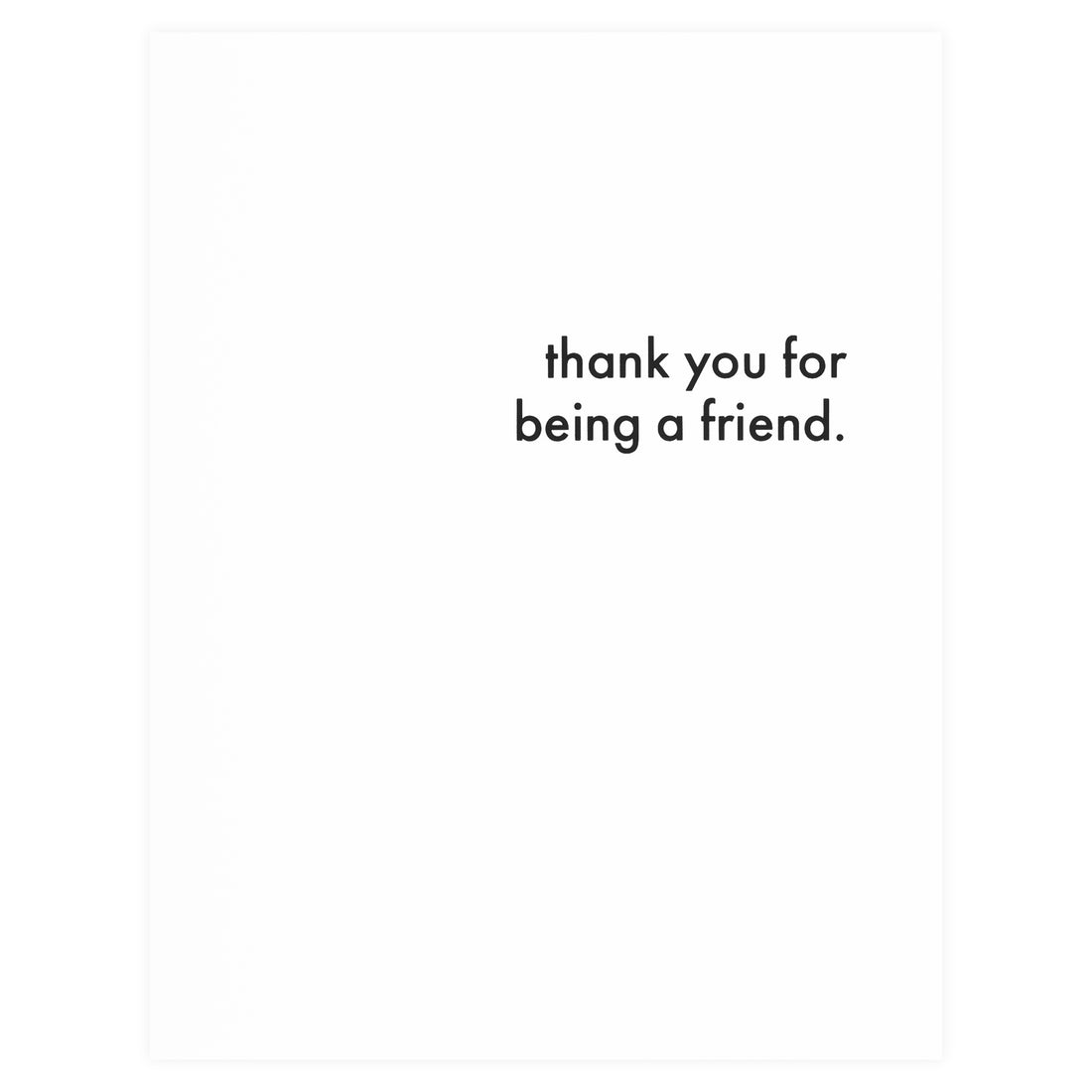 Cult Paper Thank You For Being A Friend Greeting Card 