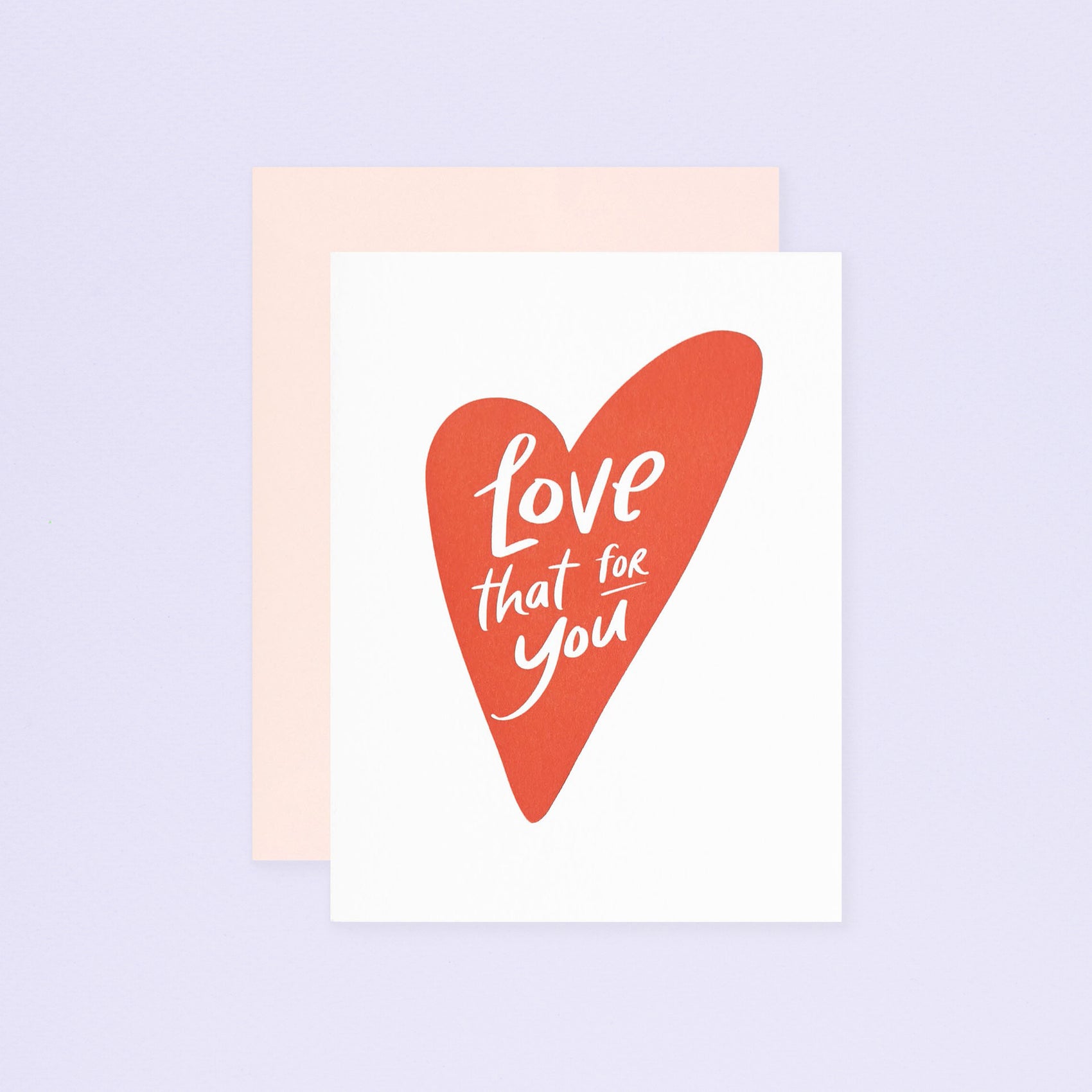 Love That for You Greeting Card