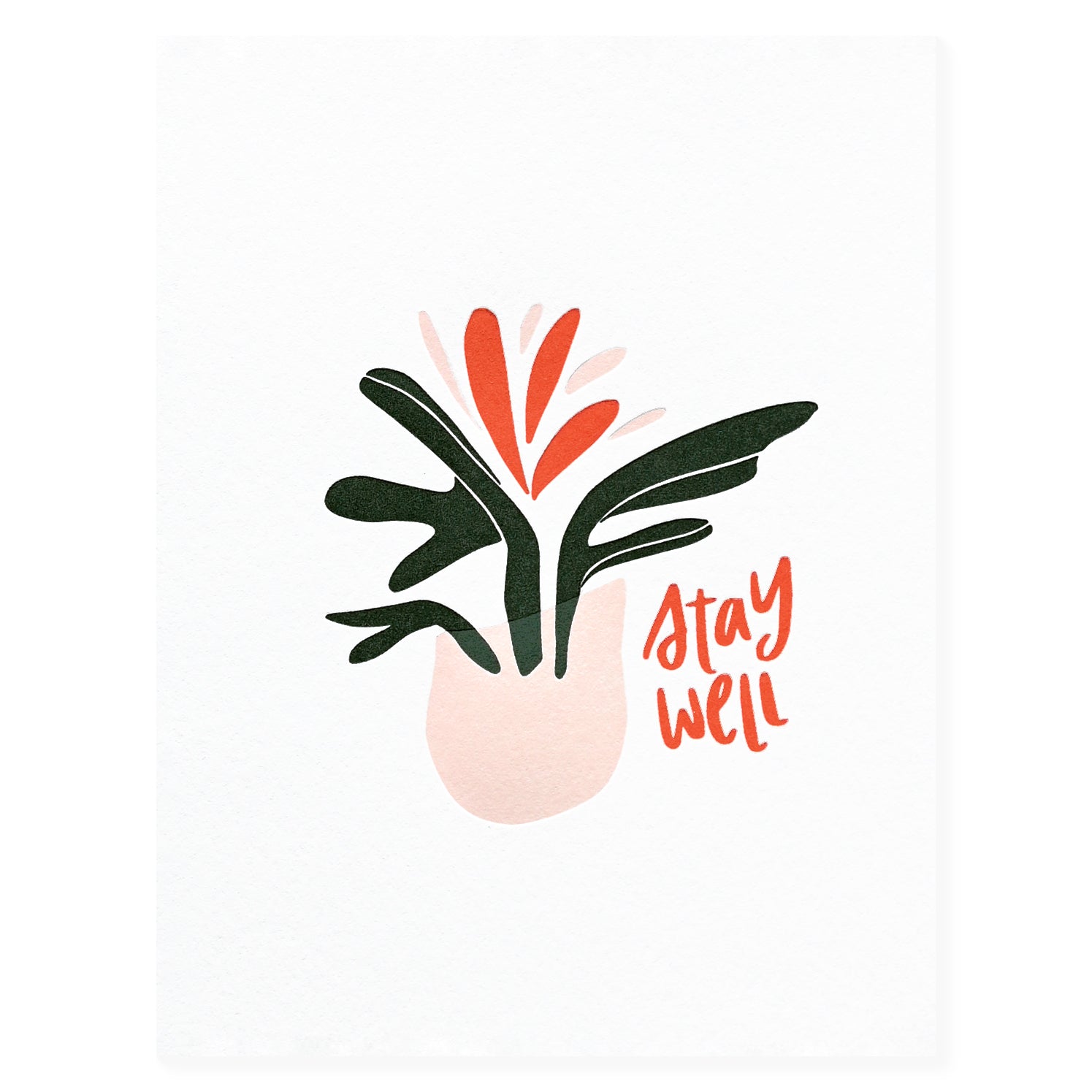 Dahlia Press Stay Well Greeting Card 