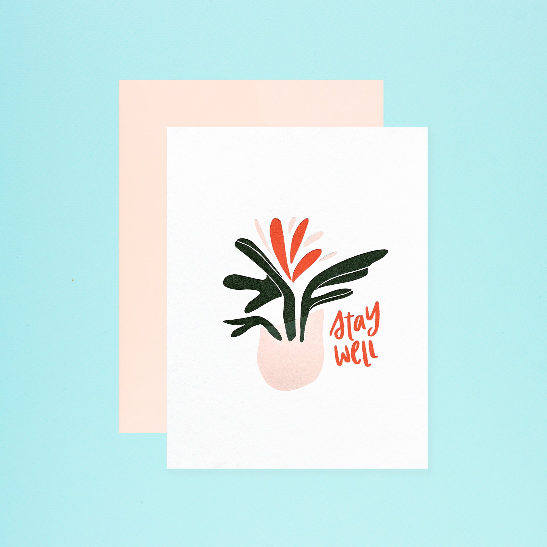 Dahlia Press Stay Well Greeting Card 