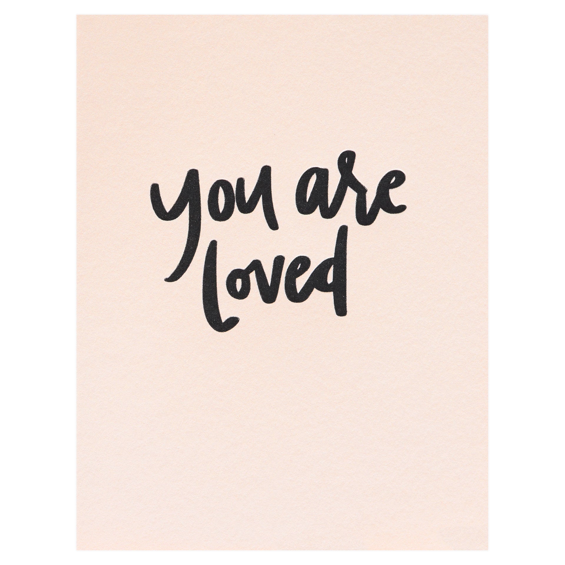 Dahlia Press You Are Loved Greeting Card 