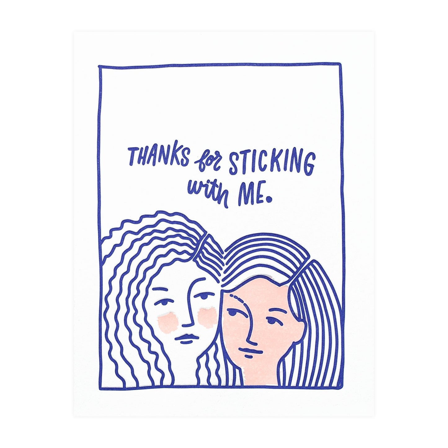 Friendly Fire Paper Stick With Me Greeting Card 