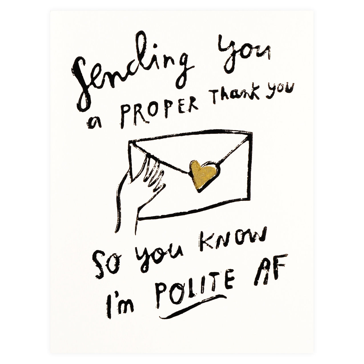 Polite AF Thank You Card