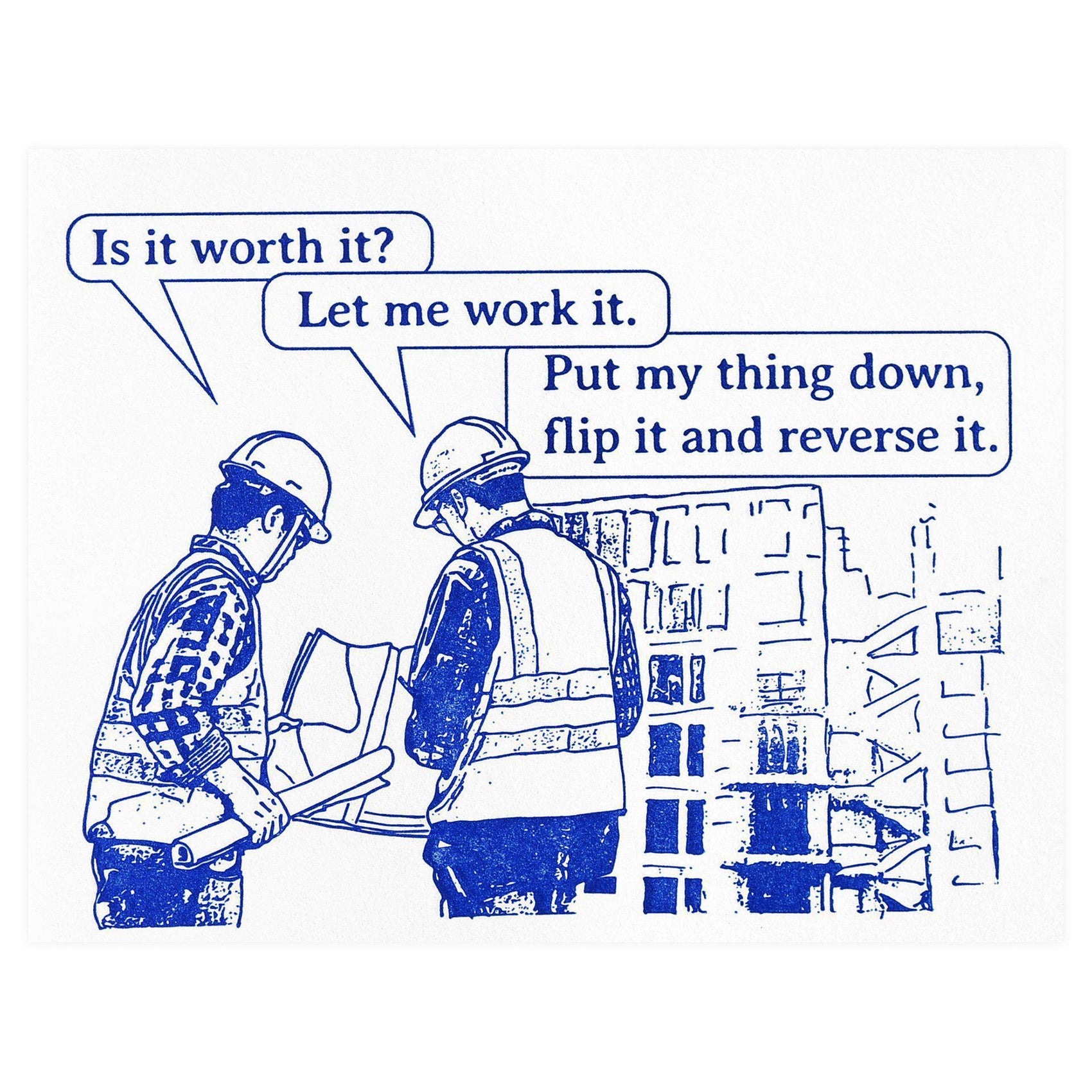 Construction Work It Greeting Card