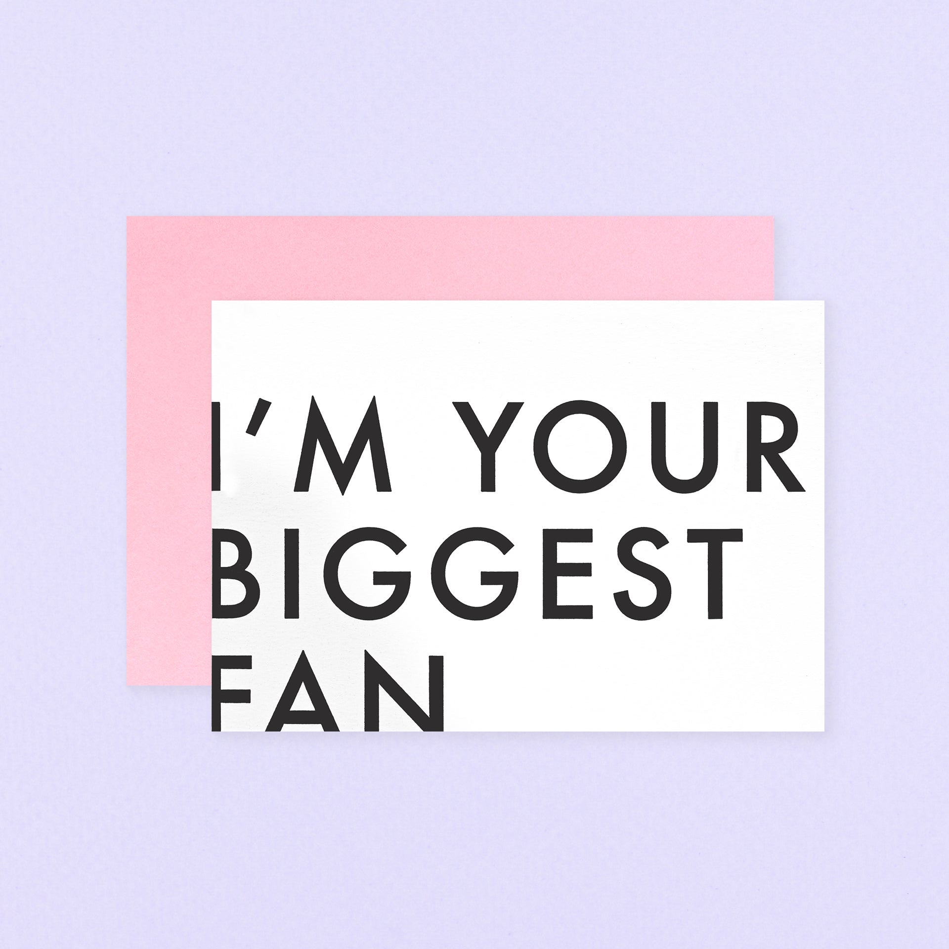 Imogen Owen Biggest Fan Greeting Card 