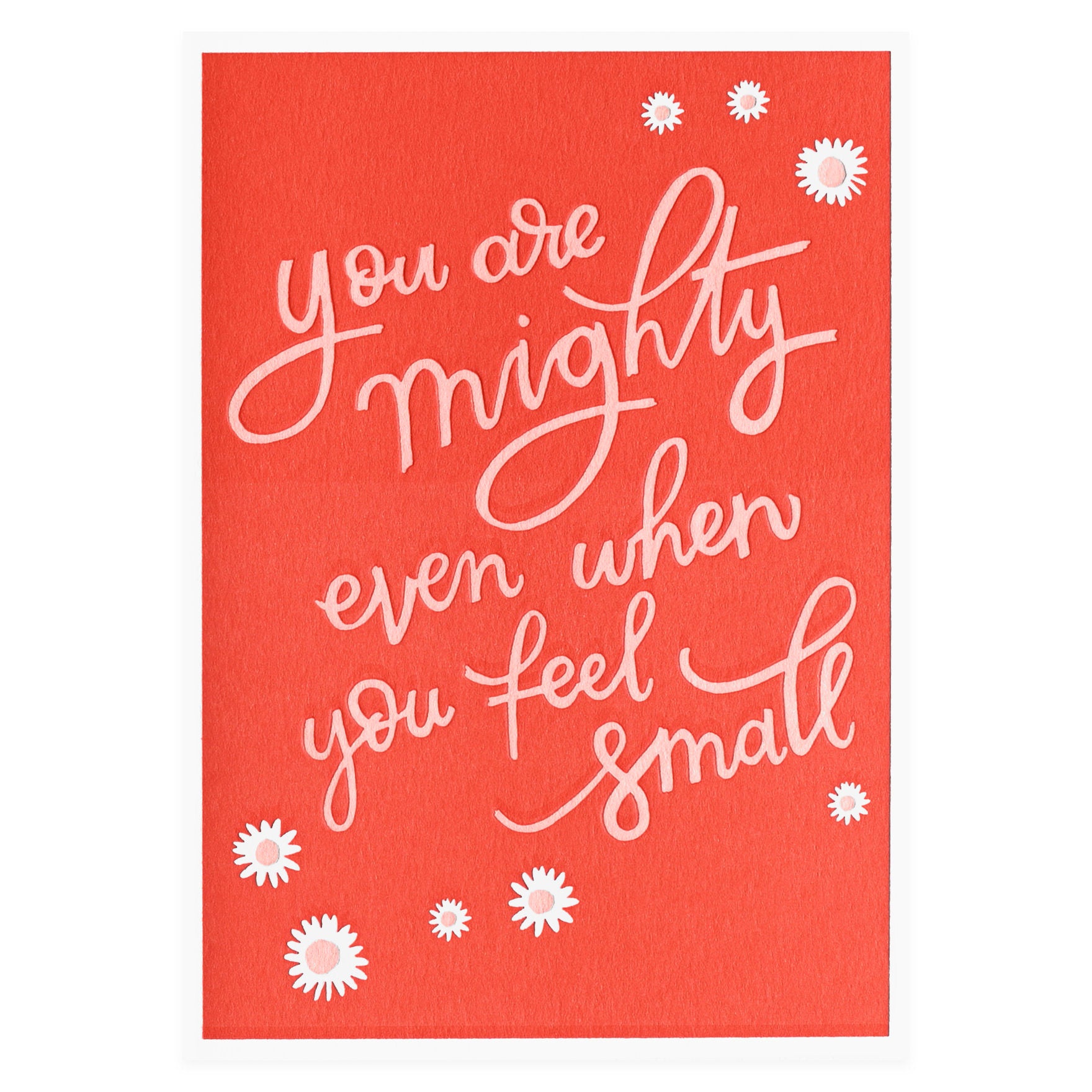 Imogen Owen You Are Mighty Even When You Feel Small Greeting Card 