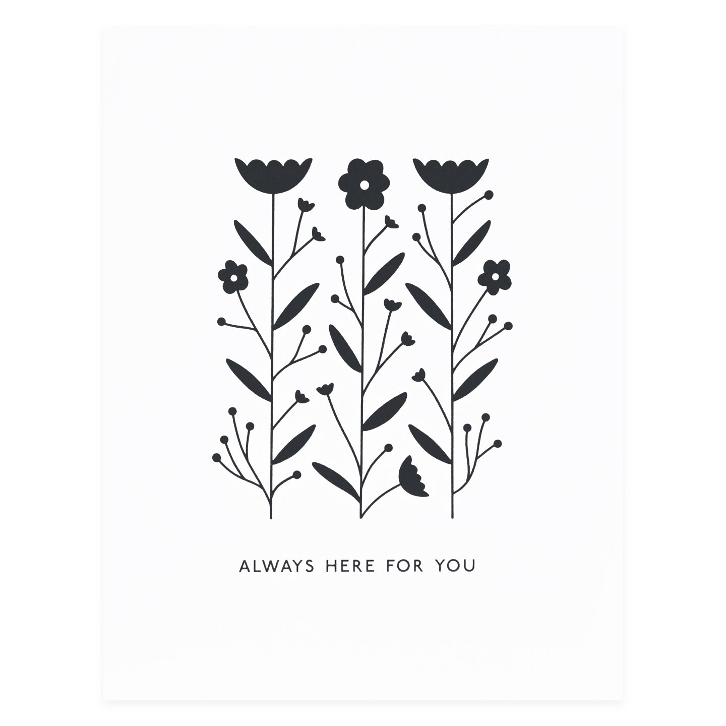 Laura Supnik Always Here for You Sympathy Card 