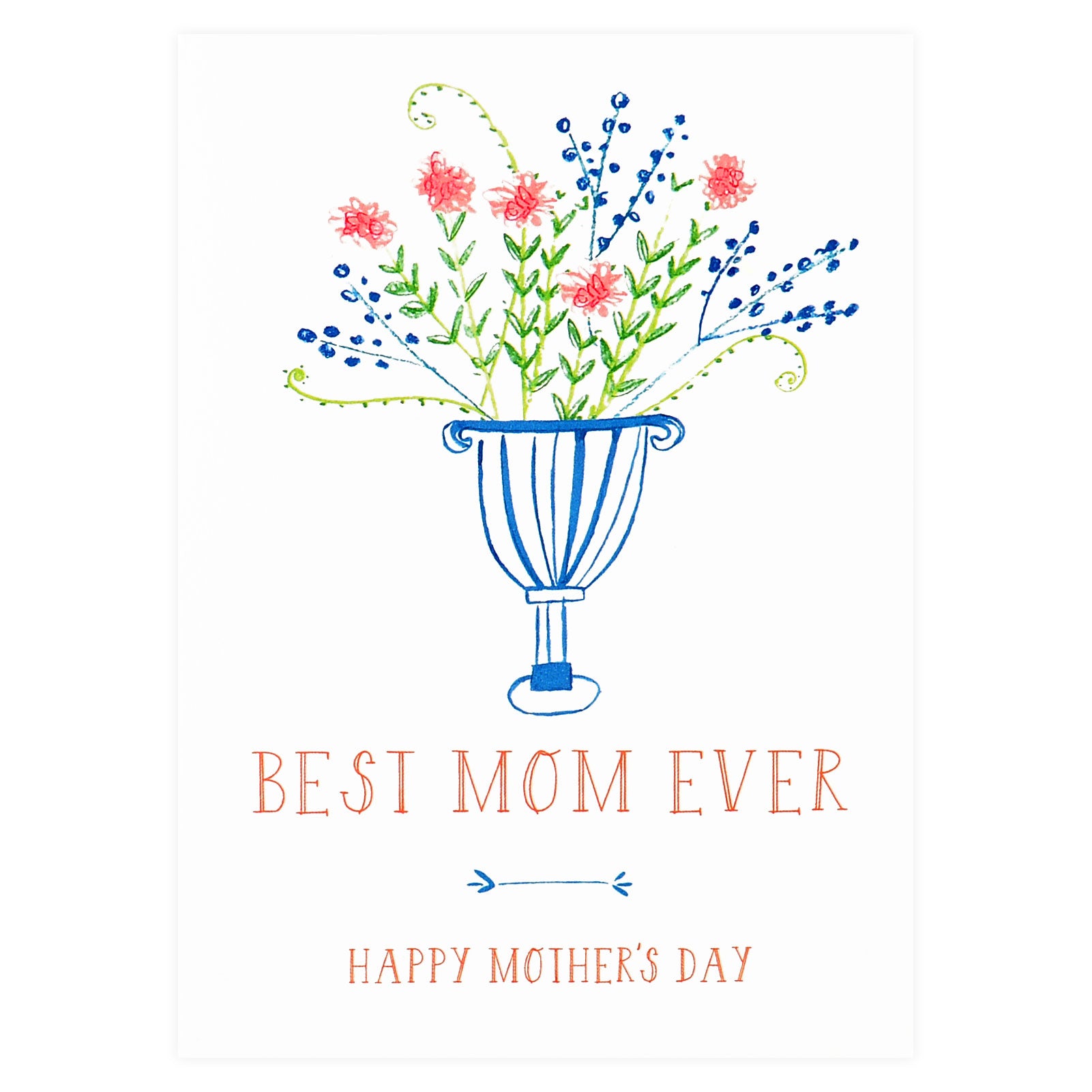 Best Mom Ever Mother's Day Card