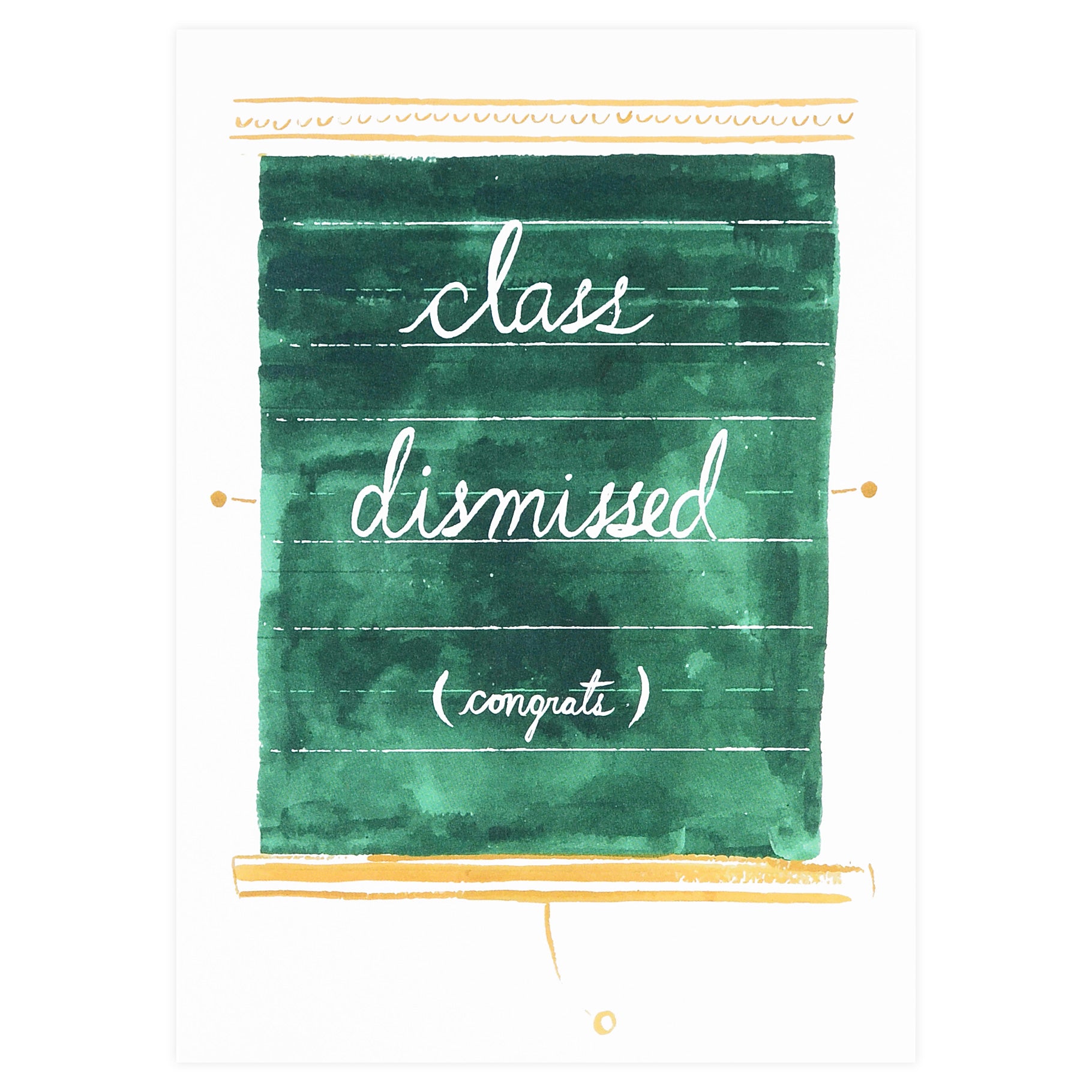 Mr. Boddington's Studio Class Dismissed Graduation Card 