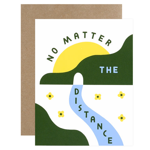 Worthwhile Paper No Matter the Distance Greeting Card 