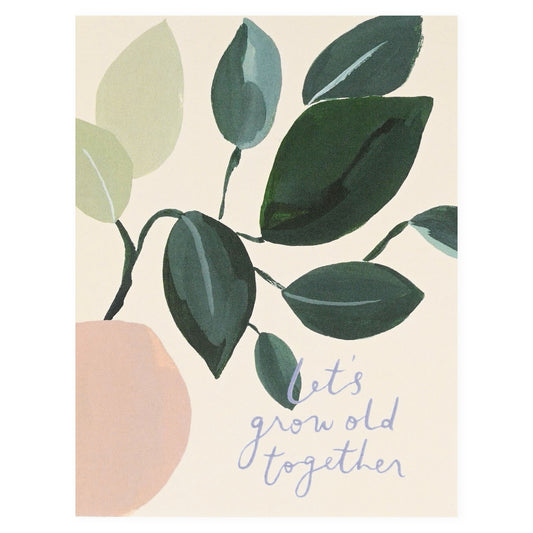 Our Heiday Let's Grow Old Together Greeting Card 